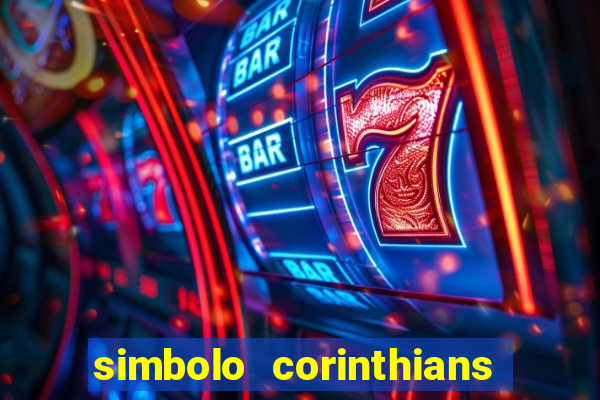 simbolo corinthians copiar e colar